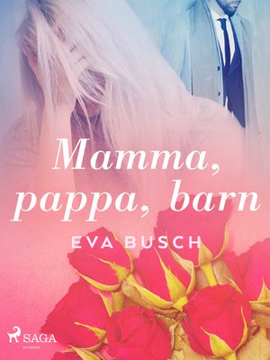 cover image of Mamma, pappa, barn